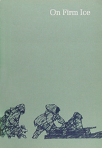 On Firm Ice 1st Ed. Cover